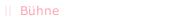 B&uuml;hne